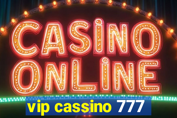 vip cassino 777